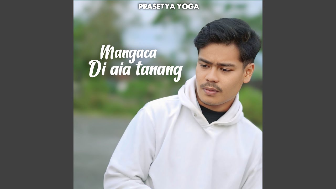 Mangaca Di Aia Tanang