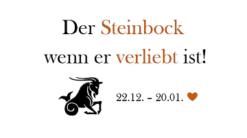 Wie ist ein Steinbock wenn er liebt?