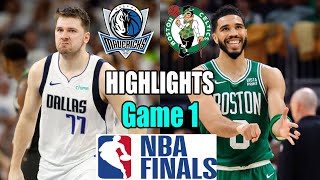 Dallas Mavericks vs Boston Celtics  NBA Finals - Game 1 Highlights | May 31, 2024 | 2024 NBA Playoff