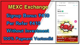 MEXC Global Exchange App | How To Create MEXC App | Trick To Earn ₹410 All 😱😱 | MEXC Global Loot screenshot 2