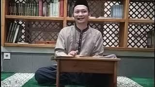Kajian Al Hikam, Hikmah 37  (Oleh: Ustadz Nailul Akmal)