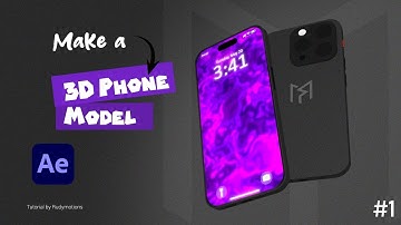 Model a 3D iPhone in After Effects (No Plugins!) – Full Tutorial