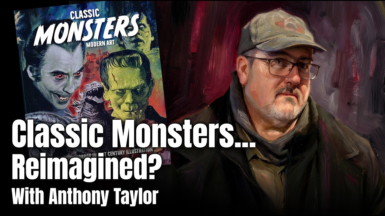 The Man Behind Classic Monsters Modern Art Anthony Taylor Interview 