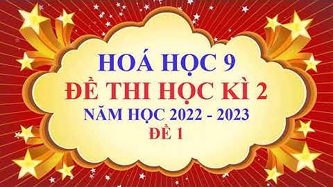 Giáo án hóa học 9 học kì 2 năm 2024