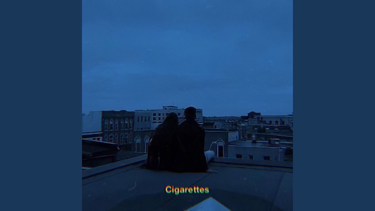 Watch Cigarettes on YouTube Watch Cigarettes on YouTube