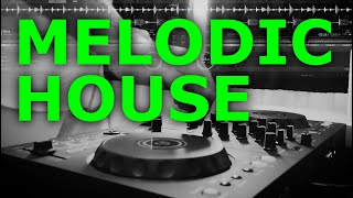 Melodic House Mix May 2024