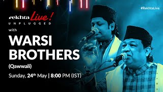 #RekhtaLive | Qawwali night with Warsi Brothers