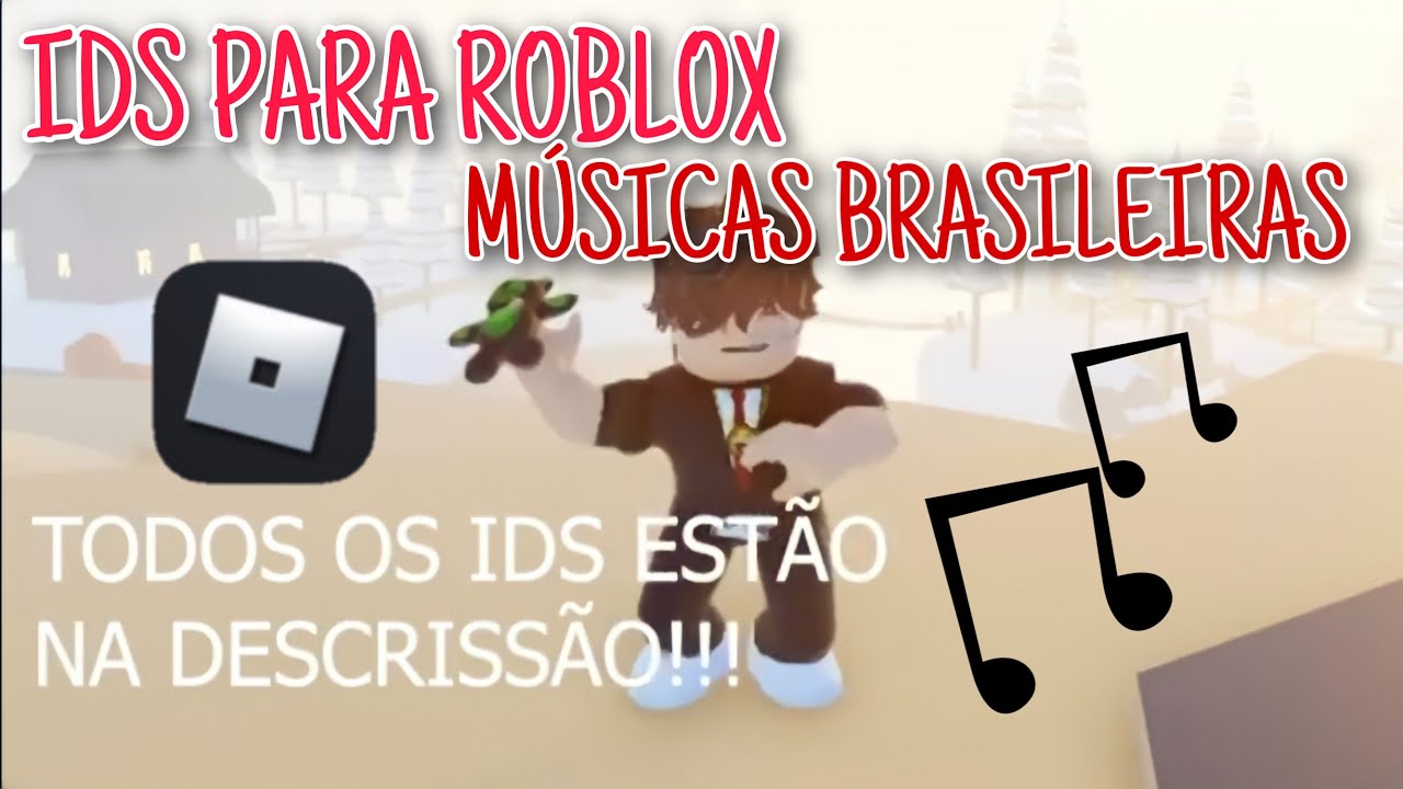 10 IDS MUSICAS BRASILEIRAS (ROBLOX) #2 