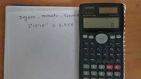 Degree, minutes second conversion in decimal by calculator