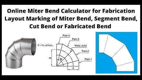 Online Miter Bend Calculator for Fabrication Layout Marking | Let