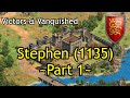 Stephen 1135  part 1  aoe2 de victors  vanquished