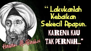 30 Kata Bijak Hasan al Bashri Untuk Muhasabah Diri Sebelum  Menempuh Alam Kematian |