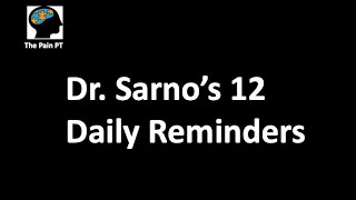 Breaking Down Dr. Sarno's 12 Daily Reminders To Heal