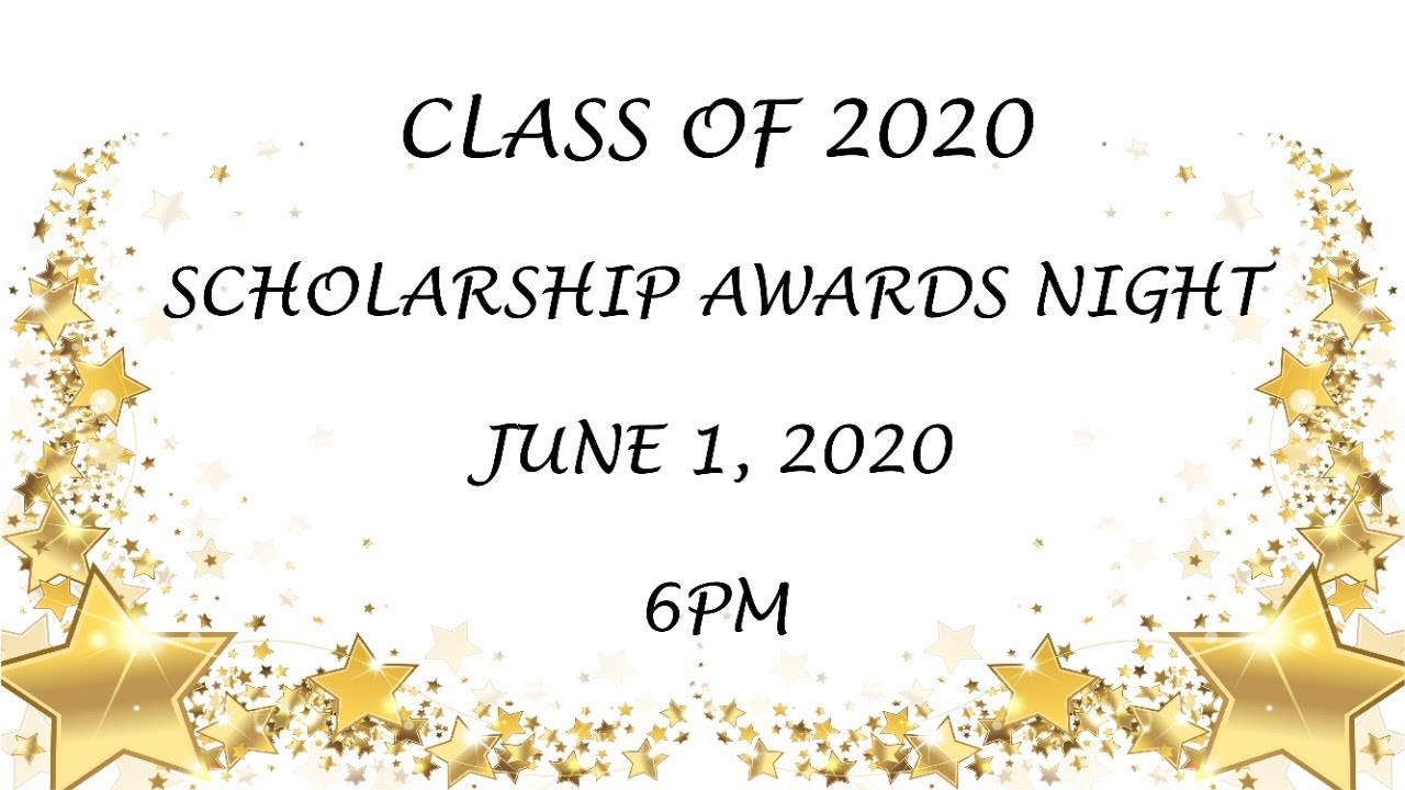 Class of 2020 Scholarship Awards Night - YouTube