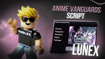 Anime Vanguards Script GUI / HACK & SCRIPT | DUPE & ROLLBACK MACRO INF RANGE LAG SCRIPT AUTOFARM