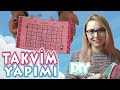Kendin Yap Masa Üstü Takvim Yapımı \ DIY Calender
