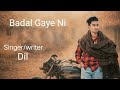 Badal Gaye Ni Official Audio New Song Panjabi 2026 Dil
