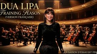 Training Season version Franaise Orchestra 