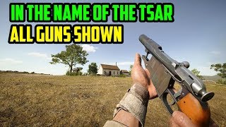 All Guns Shown - Battlefield 1: In The Name Of The Tsar DLC