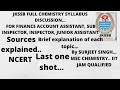 JKSSB FINANCE ACCOUNT ASSISTANT, SUB INSPECTOR, INSPECTOR.. FULL CHEMISTRY SYLLABUS DISCUSSION..