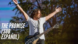 The Promise (Sub Español) | Chris Cornell