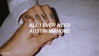 All I Ever Need - Austin Mahone - Sub. Español