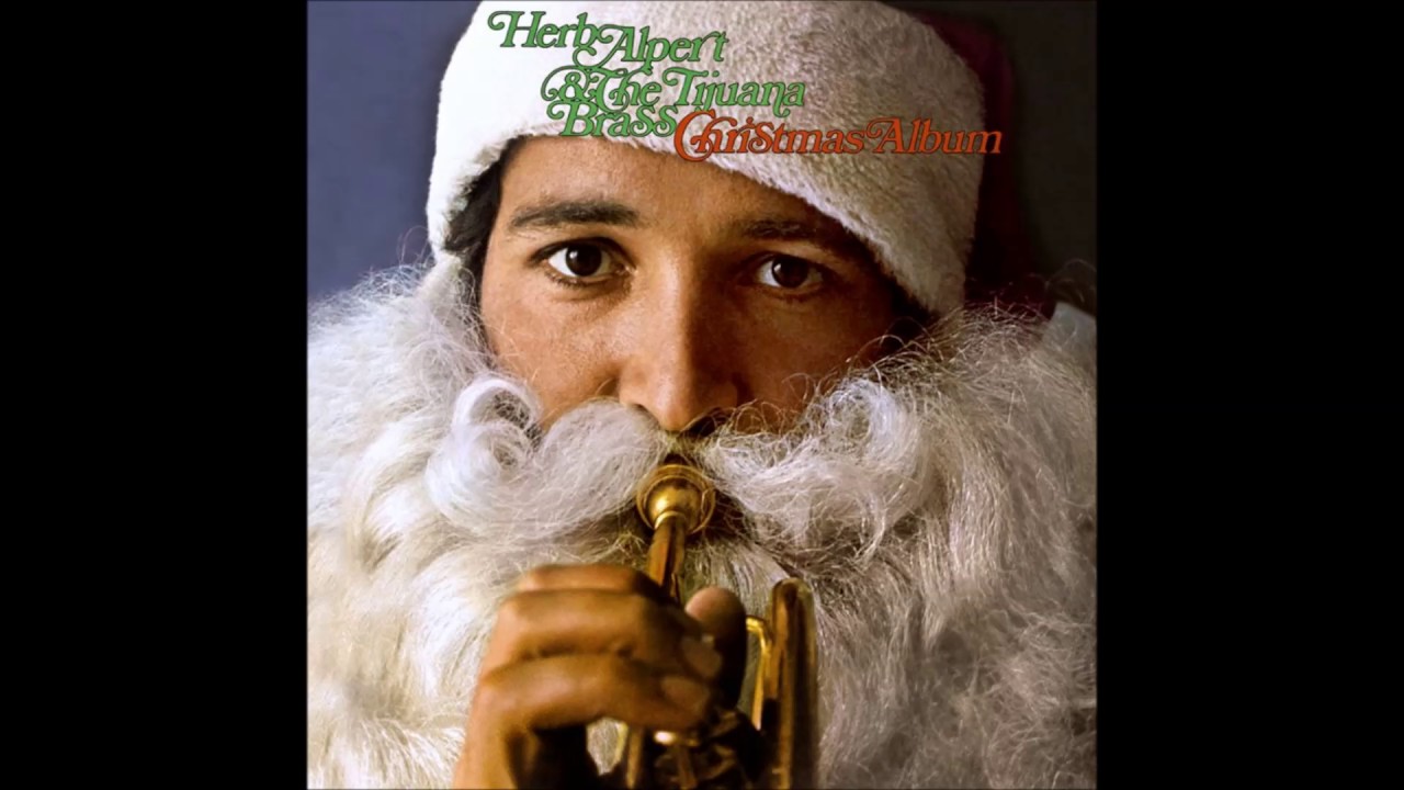 Herb Alpert & the Tijuana Brass the christmas song YouTube