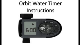 Orbit water timer instructions - Outlet Hose Faucet Timer Orbit 1