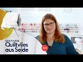 🧵 Das richtige Quiltvlies für meine Patchworkdecke - Teil 6 - Quiltvlies aus Seide