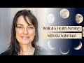 Medical and health astrology with Kira Sutherland