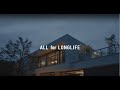 “All for LONGLIFE”Concept Movie | ヘーベルハウス