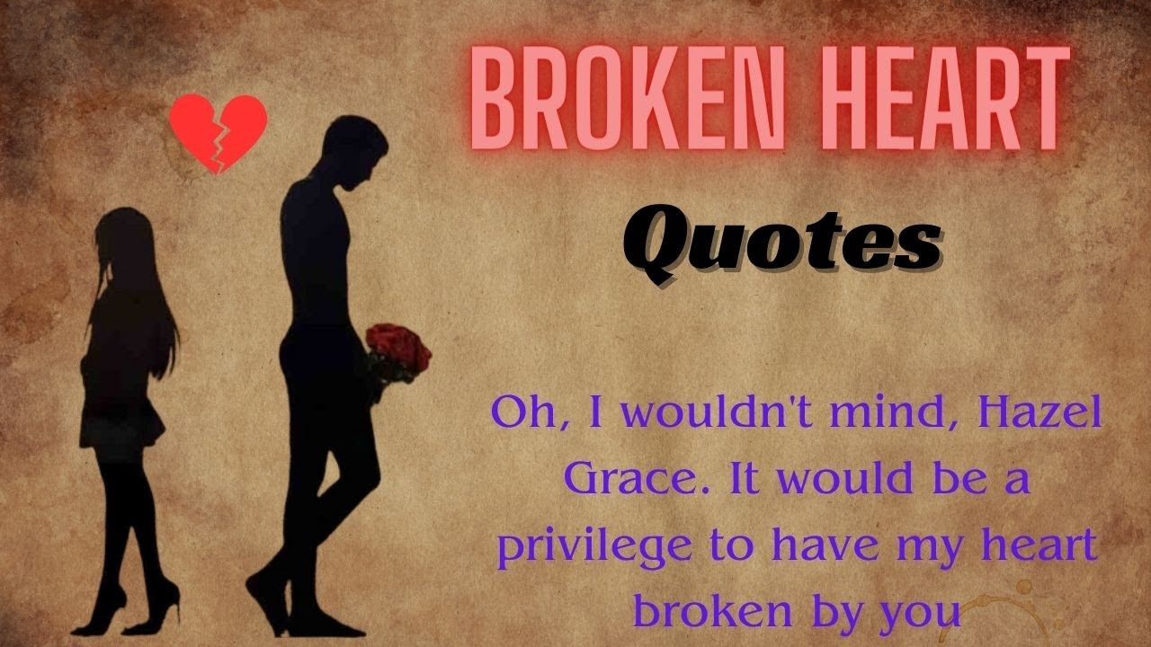 Top 15 Broken Heart Best Quotes BRUTAL psychological rules to command LOVE  (Love Story)