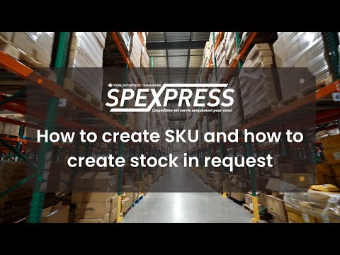 How to create SKU and how to create stock in request