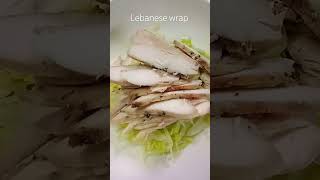 chicken Lebanese wrap #wrap #shorts