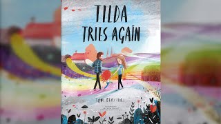 Story: Tilda Tries Again