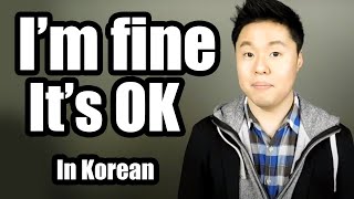 I'm Fine It's OK in Korean | Learn Korean With Beeline