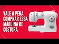 Vale a pena comprar essa máquina de costura Singer Fashion?