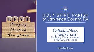 Tuesday, February 24, 2026, Noon Mass