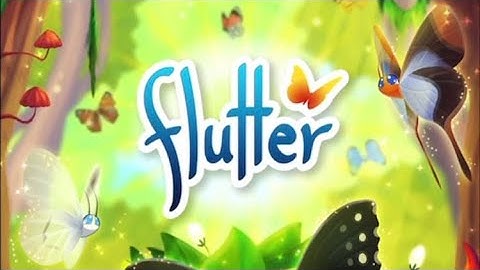 Flutter: Butterfly Sanctuary | #1