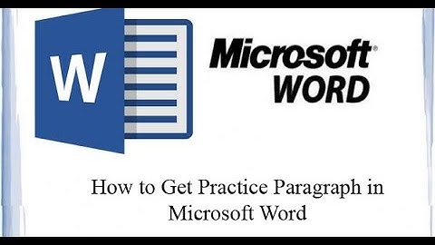 How to get a paragraph automatically for practice in MS Word