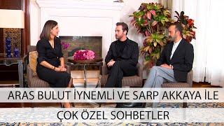 Aras Bulut İynemli, Sarp Akkaya ve Ömür Sabuncuoğlu ile Pazar sohbeti!