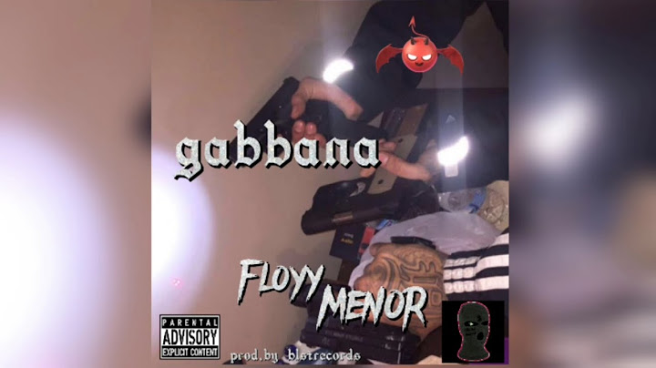 FloyyMenor - Gabbana