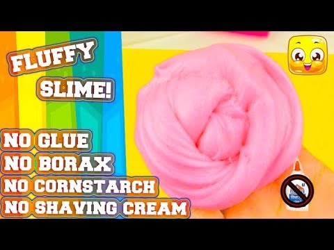 Fluffy Slime No Glue No Borax No Cornstarch Making Slime Without Shaving Cream Must Try Real