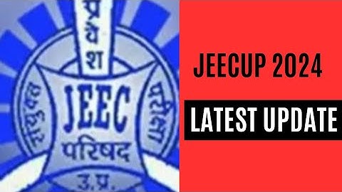 JEECUP 2024 Latest BIG UPDATE