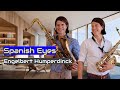 Spanish eyes  engelbert humperdinck saxophone cover by sax element