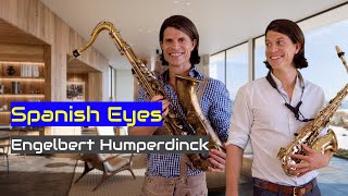 Spanish Eyes - Engelbert Humperdinck (Saxophone cover by Sax Element)