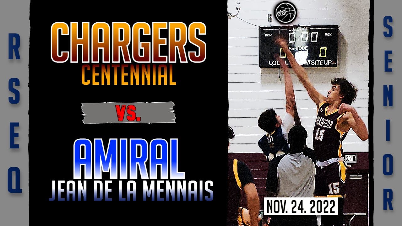 Centennial Chargers vs. Amiral Jean de la Mennais (RSEQ senior) YouTube