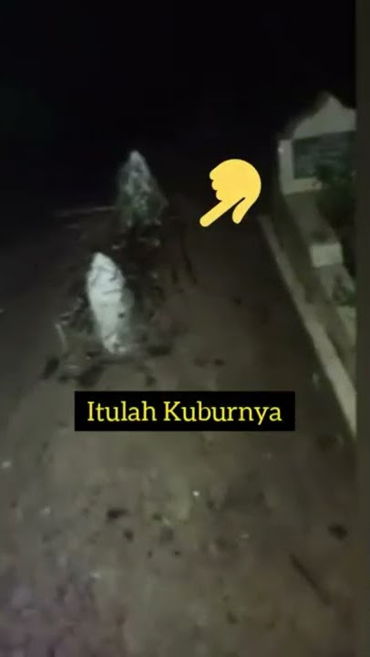 VIRAL.. Kubur Bercahaya di Amuntai Kalimantan Selatan#shorts