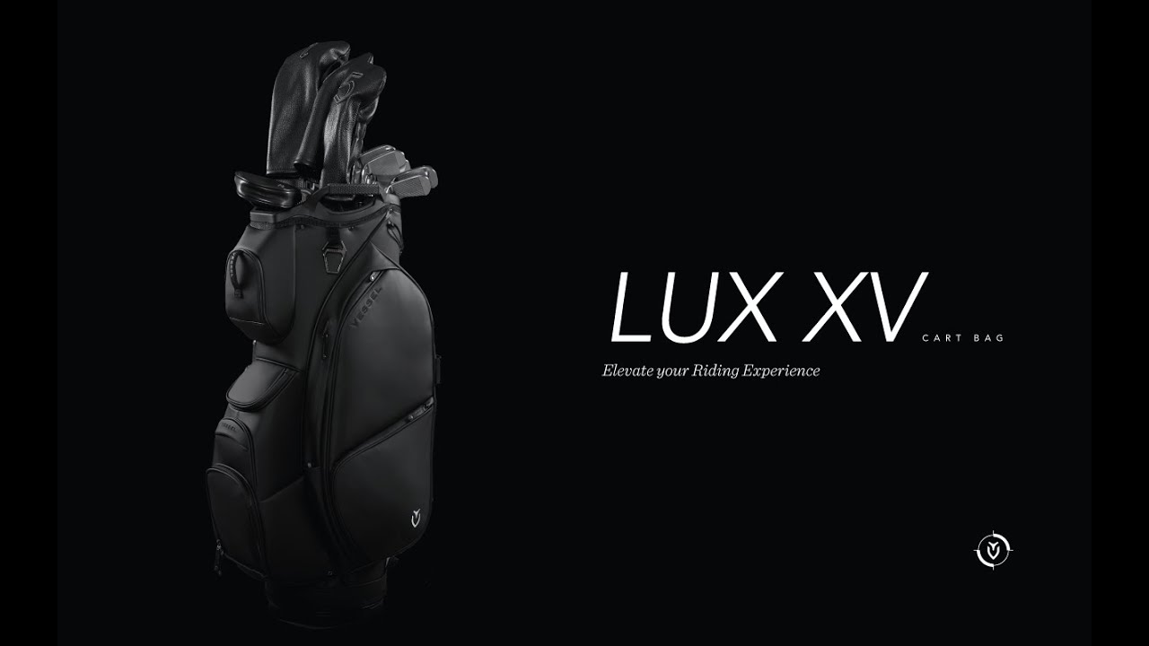 Vessel Lux XV 2.0: Is This the Nicest Golf Bag Ever Made?