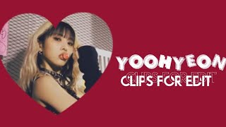 Yoohyeon Dreamcatcher Clips for edits